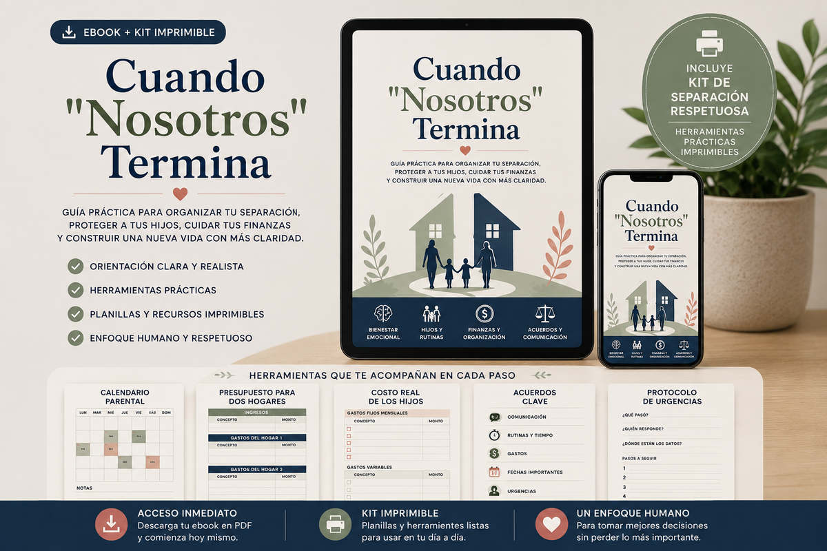 Ebook Separación Respetuosa + Kit de separación + Bonus: Cuando "Nosotros" Termina.
